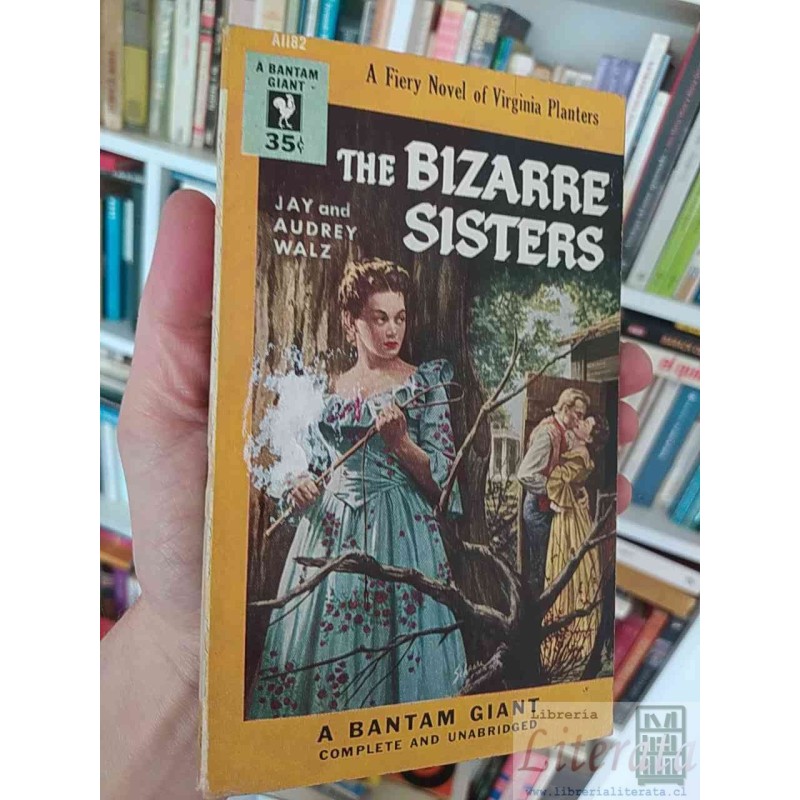 The Bizarre Sisters  Jay and Audrey Walz  Bantam Giant, Complete and Unabridged EN INGLES