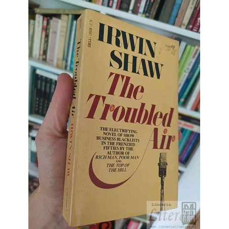 The Troubled Air  Irwin Shaw  Dell, Novel of show business blacklists in the frenzied fifties EN INGLES