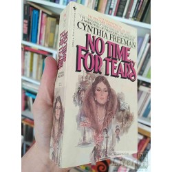 No Time for Tears  Cynthia Freeman  Bantam Book, Over six...