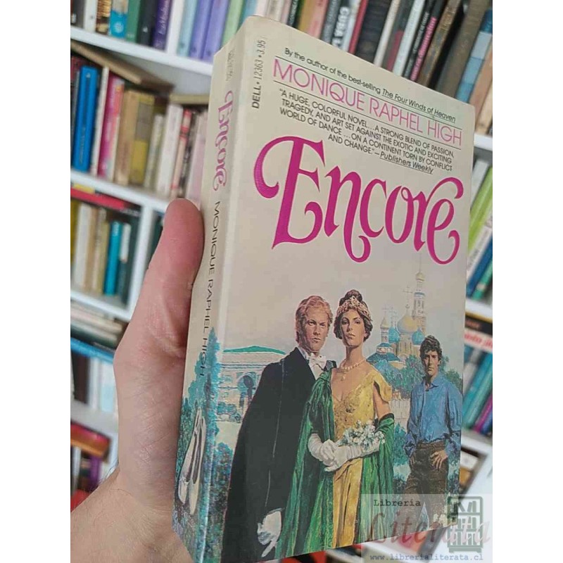 Encore  Monique Raphel High  Dell, A huge, colorful novel EN INGLES