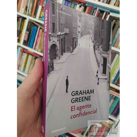 El agente confidencial  Graham Greene  Debolsillo 310 páginas
