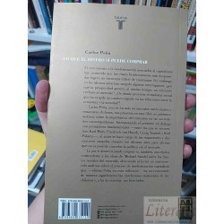 Lo que el Dinero Sí Puede Comprar  Carlos Peña  Taurus
