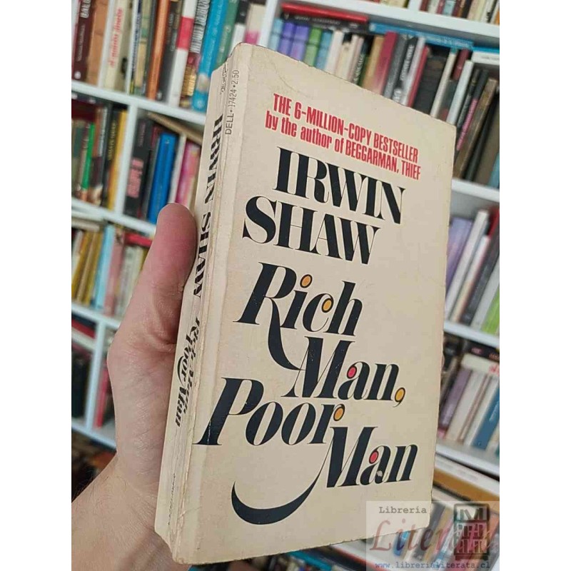 Rich Man Poor Man  Irwin Shaw  Autor de Beggarman, Thief EN INGLES