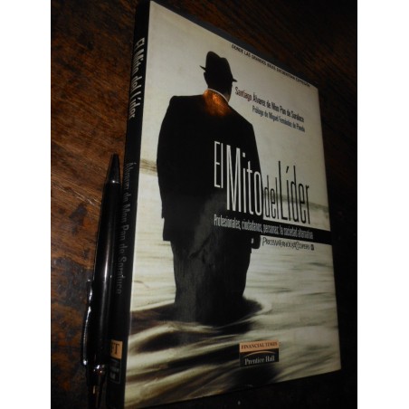 El Mito Del Líder Álvarez De Mon Pan De Soraluce Ed. Prentic