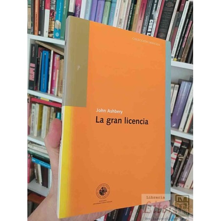 La gran licencia John Ashbery Portales Ediciones Universidad Diego Portales