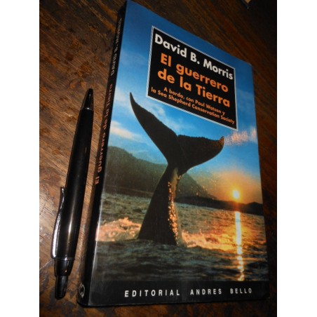 El Guerrero De La Tierra David B Morris Ed. Andrés Bello For