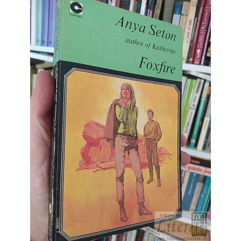 Foxfire  Anya Seton  Coronet EN INGLÉS