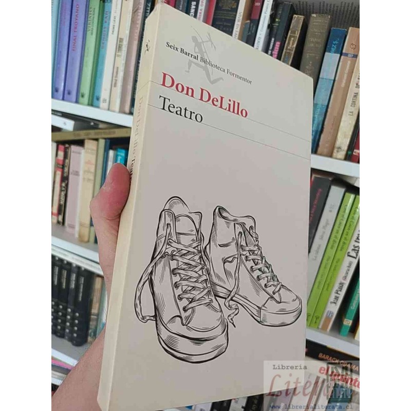 Teatro Don DeLillo Seix Barral Biblioteca Formentor
