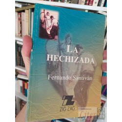 La Hechizada  Fernando Santiván  Zig-Zag