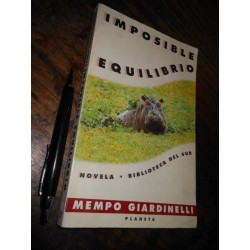 Imposible Equilibrio Mempo Giardinelli Ed. Planeta