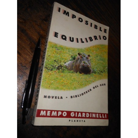 Imposible Equilibrio Mempo Giardinelli Ed. Planeta