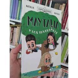 Maytalia y los Inventores  Natalia Mayden. Ed ExpCaseros...