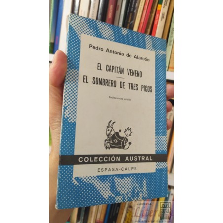 El Capitán Veneno El Sombrero De Tres Picos P A De Alarcon