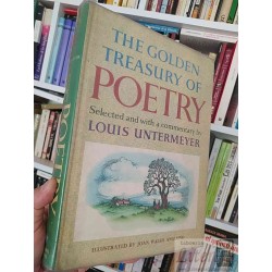 The Golden Treasury of Poetry  Louis Untermeyer...
