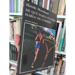 De Qué Hablo Cuando Hablo de Correr  Haruki Murakami  Colección Andanzas Tusquets