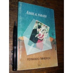 Adiós Al Paraíso Fernando Emmerich Tornagaleones Buen Estado