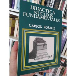 Didáctica Núcleos Fundamentales  Carlos Rosales Ed....