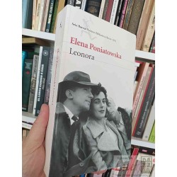 Leonora  Elena Poniatowska  Seix Barral 510 páginas