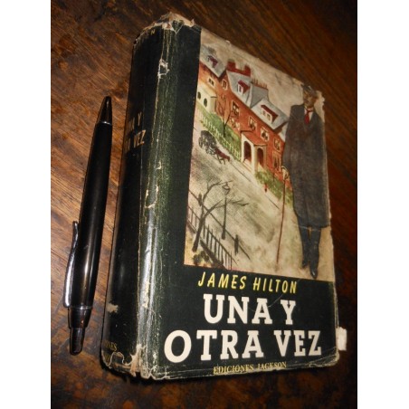 Una Y Otra Vez James Hilton Ed. Jackson / Tapas Duras 320 Pa