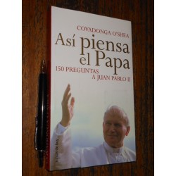 Así Piensa El Papa Covadonga O'shea Ed. Temas De Hoy / 150 P