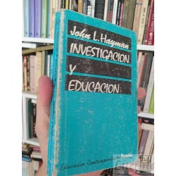 Investigación y educación  John LHayman  Educador...