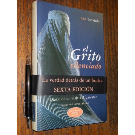 El Grito Silenciado Ana Tortajada Ed. Mondadori Tapa Dura Fo