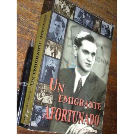 Un Emigrante Afortunado Hanns Herzberg Ashkenazi México