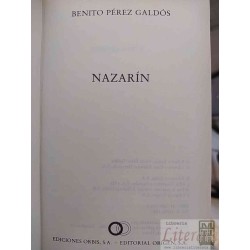 Nazarín  Benito Pérez Galdós  Ediciones Orbis, Editorial Origen tapas duras