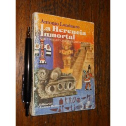 La Herencia Inmortal Antología De Leyendas Americanas Antoni