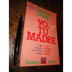 Yo Tu Madre Christiane Collange Editorial Atlántida