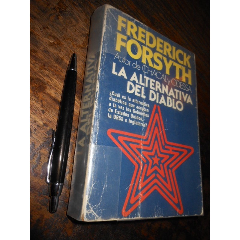 La Alternativa Del Diablo Frederick Forsyth Ed. Plaza & Jané