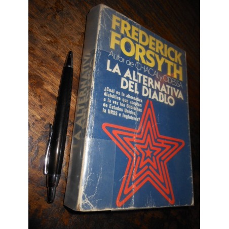 La Alternativa Del Diablo Frederick Forsyth Ed. Plaza & Jané