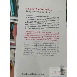 Tus Pasos en la Escalera  Antonio Muñoz Molina  Seix Barral 319 páginas