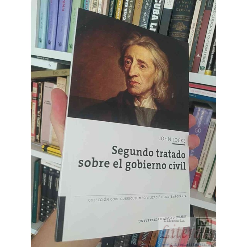 Segundo tratado sobre el gobierno  John Locke  Biblioteca Nueva, Introducción, revisión de la traducción y notas de Pabl