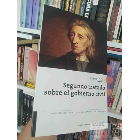 Segundo tratado sobre el gobierno  John Locke  Biblioteca Nueva, Introducción, revisión de la traducción y notas de Pabl