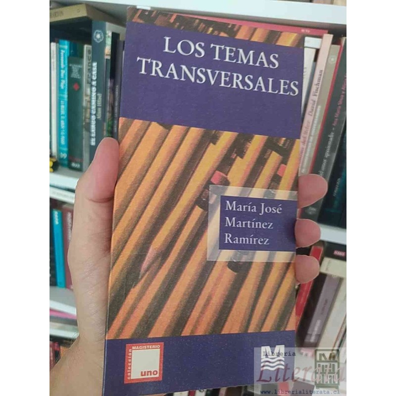 Los temas transversales  María José Martínez Ramírez  Magisterio uno