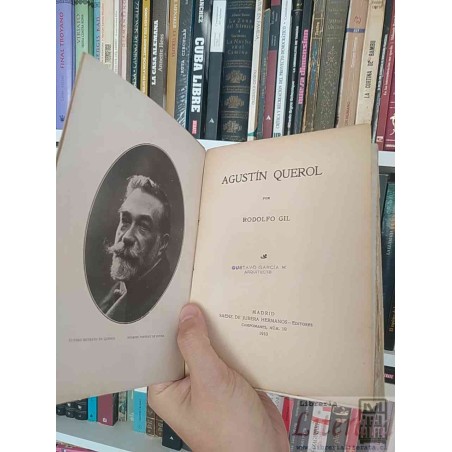 Augustín Querol  Rodolfo Gil año 1910  Sáenz de Jubera Hermanos-Editores Campomanes, Núm 10  imágenes blanco y negro