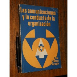 Las Comunicaciones Y La Conducta De La Organización Óscar Jo