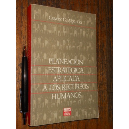 Planificación Estratégica Aplicada A Los Recursos Humanos Gu