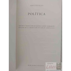 Política  Aristóteles  Edición y traducción de Miguel Candel Sanmartín, revisión de la traducción de Carlos García Gual,