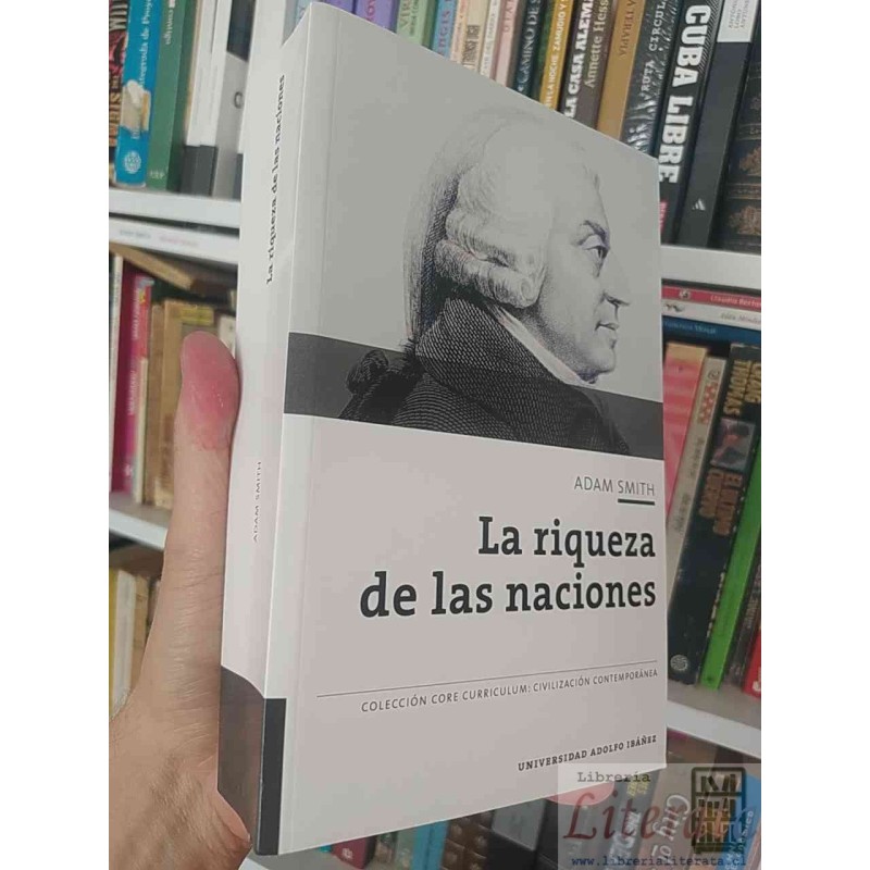 La Riqueza de las Naciones  Adam Smith  Traducción y estudio preliminar de Carlos García Braun, Biblioteca Nueva LIBROS