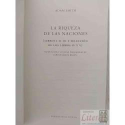 La Riqueza de las Naciones  Adam Smith  Traducción y estudio preliminar de Carlos García Braun, Biblioteca Nueva LIBROS