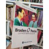 Braden o Perón la historia oculta Fabián Bosoer Editorial El Ateneo 286 páginas