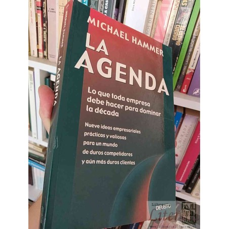 La agenda Michael Hammer Deusto lo que toda empresa debe hacer para dominar la década 289 páginas