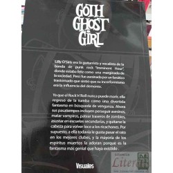 Goth Ghost Girl John Schlam Jr, Sergio Quijada, Bernarda Brice Ed. Visuales todo color en español