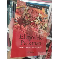 El modelo Pickman Lovecraft Ed. Planeta Clásicos del Terror