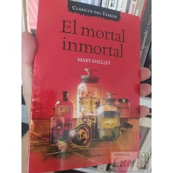 El mortal inmortal Mary Shelley Ed. Planeta Clásicos del...