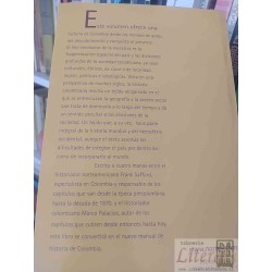 Colombia país fragmentado, sociedad dividida Su historia  Marco Palacios y Frank Safford  Grupo Editorial Norma 744 pági