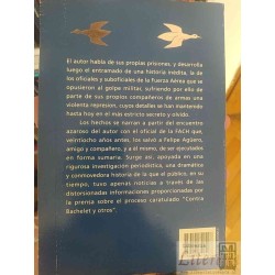 Disparen a la bandada Una crónica secreta de la Fach  Fernando Villagrán  Editorial Planeta 300 páginas