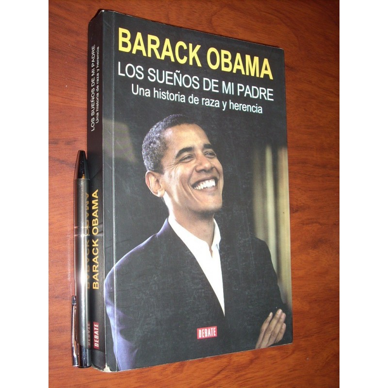 Los Sueños De Mi Padre Barack Obama Debate / Formato Grande